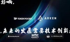   Tokenim的優(yōu)缺點(diǎn)分析：深