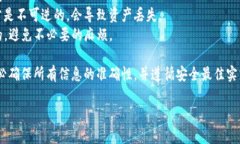 要將TokenIM上的數(shù)字資產(chǎn)轉(zhuǎn)