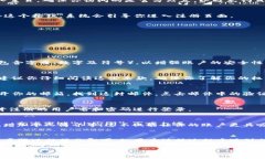 注冊Tokenim用戶名的具體步