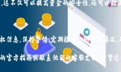 要查看Tokenim錢包的授權(quán)，