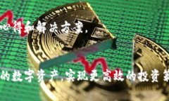 要查找 Tokenim 地址的資產(chǎn)