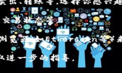 要查看Tokenim的轉(zhuǎn)賬記錄，