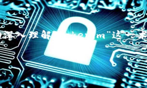  coleta 

由于涉及一區(qū)塊鏈和代幣的主題，以下是幫助深入理解“Tokenim”這一術(shù)語的、關(guān)鍵詞、相關(guān)問題以及詳細(xì)介紹的示例:


Tokenim：解析區(qū)塊鏈中的代幣經(jīng)濟(jì)